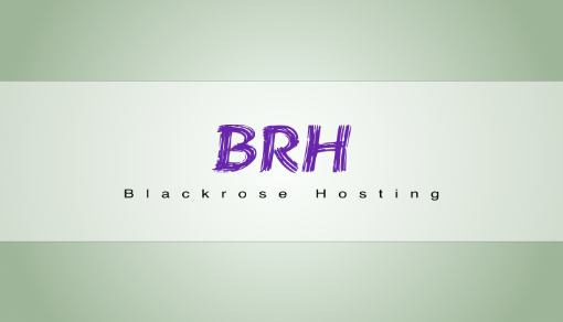 Welcome to Blackrose Hosting